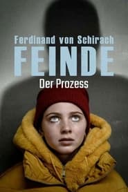 Ferdinand von Schirach Feinde  Der Prozess' Poster