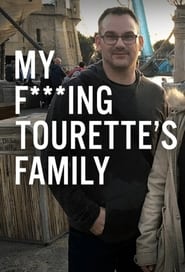 My Fing Tourettes Family' Poster
