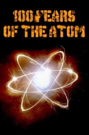 100 Years of the Atom' Poster