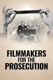 Filmmakers for the Prosecution' Poster