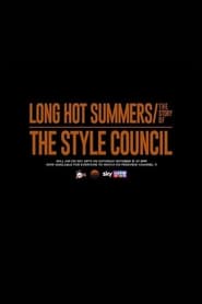 Long Hot Summers The Story of the Style Council' Poster