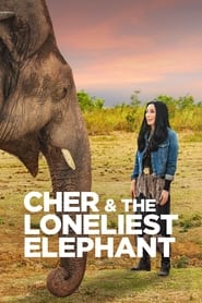 Cher and the Loneliest Elephant' Poster