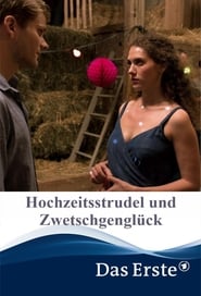 Hochzeitsstrudel und Zwetschgenglck' Poster