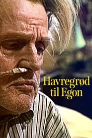 Havregrd til Egon' Poster