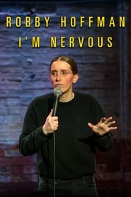 Robby Hoffman Im Nervous' Poster