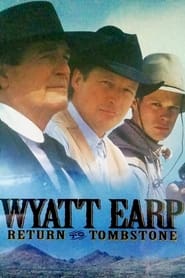 Wyatt Earp Return to Tombstone