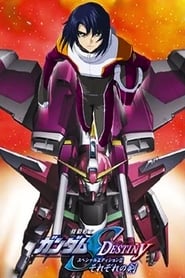 Mobile Suit Gundam SEED Destiny TV Movie II  Their Respective Swords' Poster