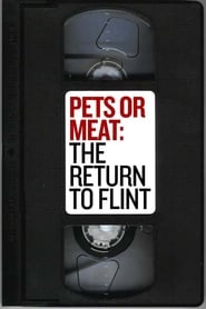 Pets or Meat The Return to Flint' Poster