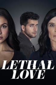 Lethal Love' Poster