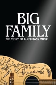 Big Family The Story of Bluegrass Music' Poster