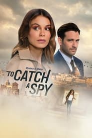 To Catch a Spy' Poster