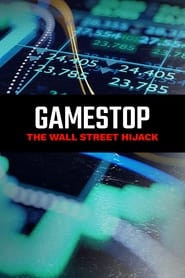 GameStop The Wall Street Hijack' Poster