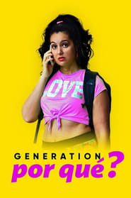 Generation Por Qu' Poster