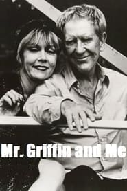 Mr Griffin and Me' Poster