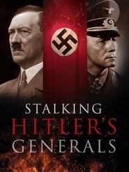 Stalking Hitlers Generals' Poster