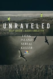 Unraveled The Long Island Serial Killer' Poster