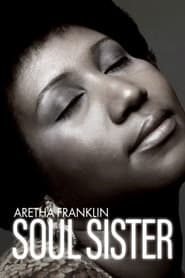 Aretha Franklin Soul Sister' Poster