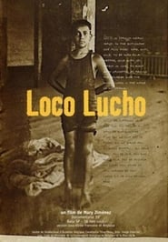 Loco Lucho' Poster