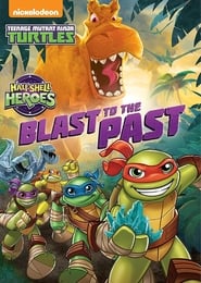 HalfShell Heroes Blast to the Past' Poster
