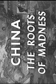 China Roots of Madness' Poster