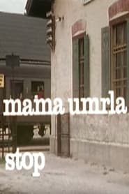 Mama umrla stop' Poster