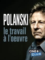 Polanski le travail  loeuvre' Poster