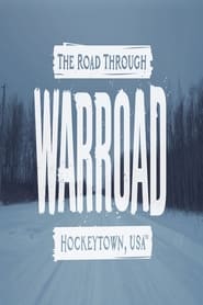 The Road Through Warroad' Poster