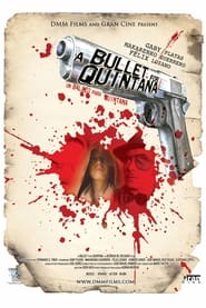 A Bullet for Quintana' Poster