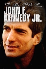 The Last Days of JFK Jr' Poster