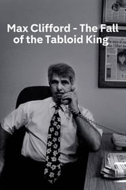 Max Clifford The Fall of a Tabloid King' Poster