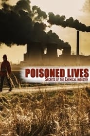 Vies empoisonnes les dessous de lindustrie chimique' Poster