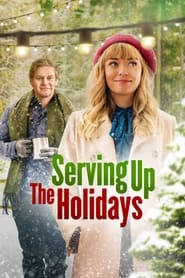 Serving Up the Holidays' Poster