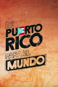 De Puerto Rico para el Mundo' Poster