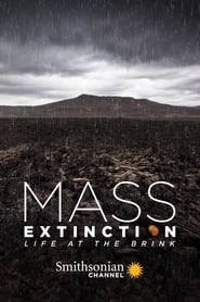 Mass Extinction Life at the Brink' Poster