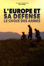 LEurope et sa dfense le choix des armes' Poster