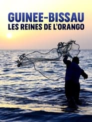 GuineBissau  Les reines de lOrango' Poster