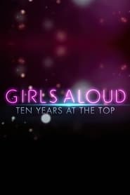 Girls Aloud Ten Years at the Top' Poster