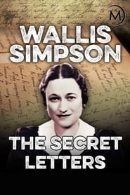 Wallis Simpson The Secret Letters' Poster