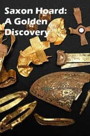 Saxon Hoard A Golden Discovery' Poster