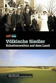 Vlkische Siedler  Schattenwelten auf dem Land