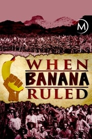 When Banana Ruled' Poster