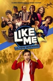 Like Me  La fte interdite' Poster