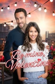 Be Mine Valentine' Poster