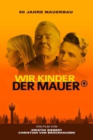 Wir Kinder der Mauer' Poster