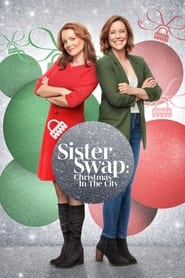 Streaming sources forSister Swap Christmas in the City