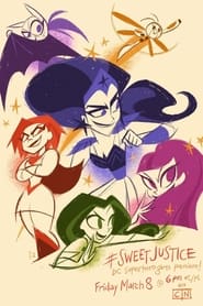 DC Super Hero Girls Sweet Justice' Poster