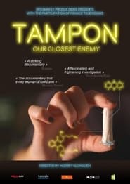 Tampon Our Closest Enemy' Poster