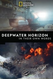 Deepwater Horizon In Their Own Words' Poster