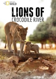 Lions of Crocodile River' Poster