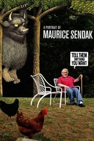Tell Them Anything You Want A Portrait of Maurice Sendak' Poster